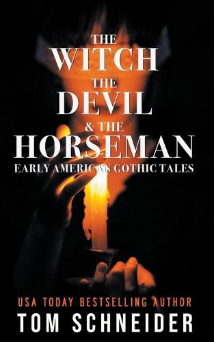 Cover image for The Witch, The Devil, and The Horseman