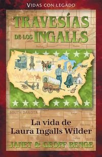 Cover image for Spanish - Laura Ingalls Wilder: Travesias del Los Ingalls