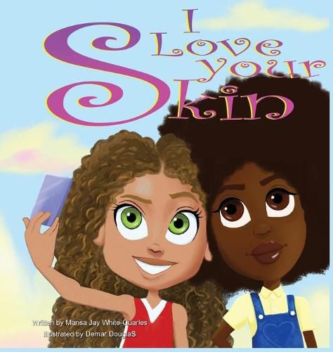 Cover image for I Love Your Skin