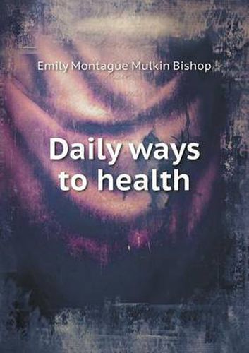 Cover image for Daily Ways to Health