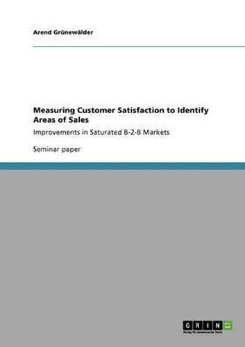 Measuring Customer Satisfaction to Identify Areas of Sales