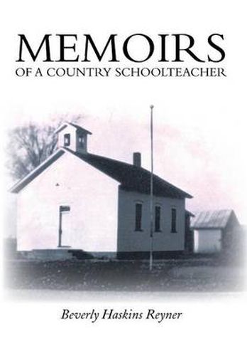 Cover image for Memoirs of a Country Schoolteacher
