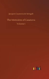 Cover image for The Memoires of Casanova