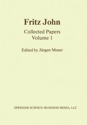 Cover image for Fritz John: Collected Papers Volume 1