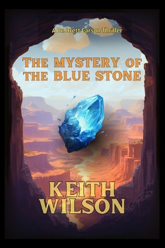 The Mystery of the Blue Stone