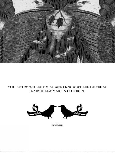 Cover image for You Know Where I'm At And I Know Where You're At: Gary Hill & Martin Cothren