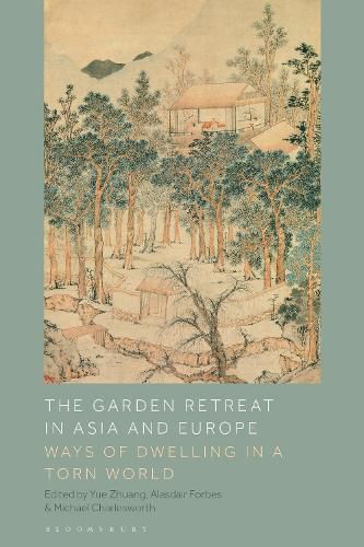 Cover image for The Garden Retreat in Asia and Europe