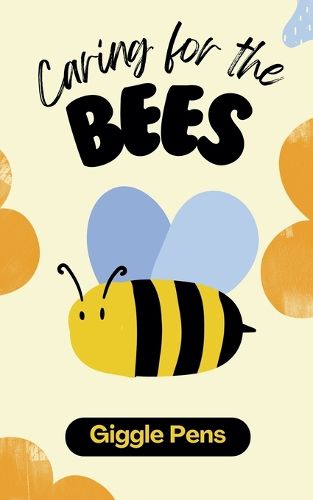 Cover image for Caring for the Bees