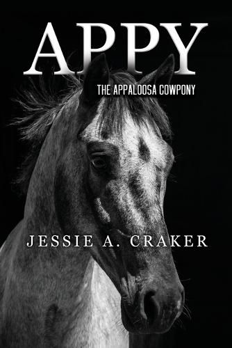 Cover image for Appy, the Appaloosa Cowpony