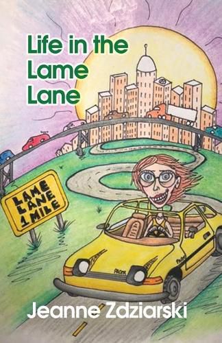 Cover image for Life in the Lame Lane