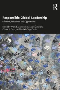Cover image for Responsible Global Leadership: Dilemmas, Paradoxes, and Opportunities