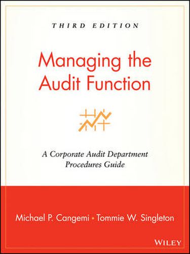 Cover image for Managing the Audit Function: A Corporate Audit Department Procedures Guide