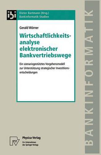 Cover image for Wirtschaftlichkeitsanalyse Elektronischer Bankvertriebswege