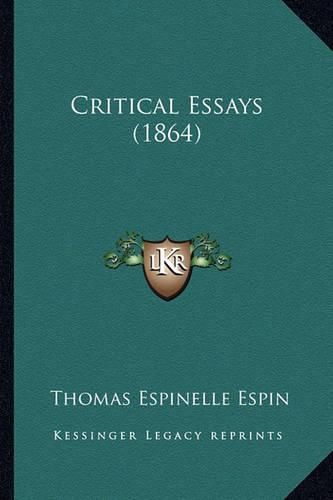 Cover image for Critical Essays (1864)