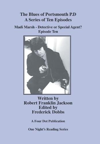 Cover image for Madi Marsh - Detective or Special Agent?: Episode 10