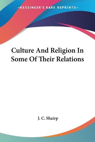 Cover image for Culture and Religion in Some of Their Relations