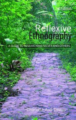 Cover image for Reflexive Ethnography: A Guide to Researching Selves and Others