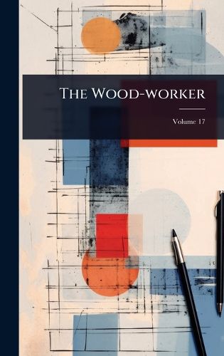 Cover image for The Wood-worker
