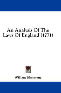 Cover image for An Analysis of the Laws of England (1771)