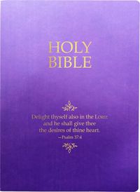 Cover image for KJV Holy Bible, Delight Yourself in the Lord Life Verse Edition, Large Print, Royal Purple Ultrasoft