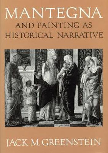 Cover image for Mantegna and Painting as Historical Narrative