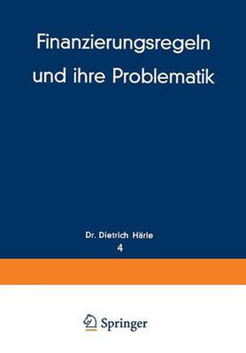 Cover image for Finanzierungsregeln Und Ihre Problematik