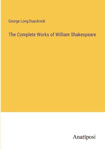 Cover image for The Complete Works of William Shakespeare