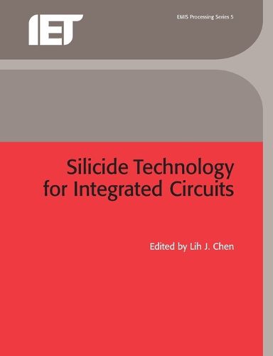 Cover image for Silicide Technology for Integrated Circuits