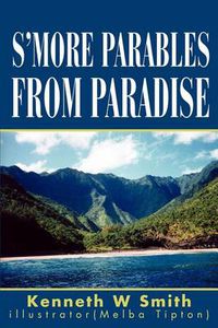 Cover image for S'more Parables from Paradise