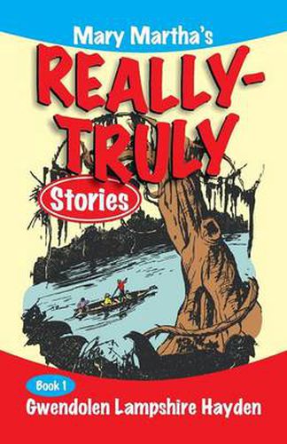 Cover image for Mary Martha's Really Truly Stories: Book 1