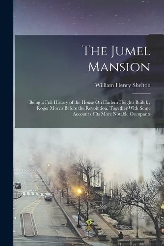 Cover image for The Jumel Mansion