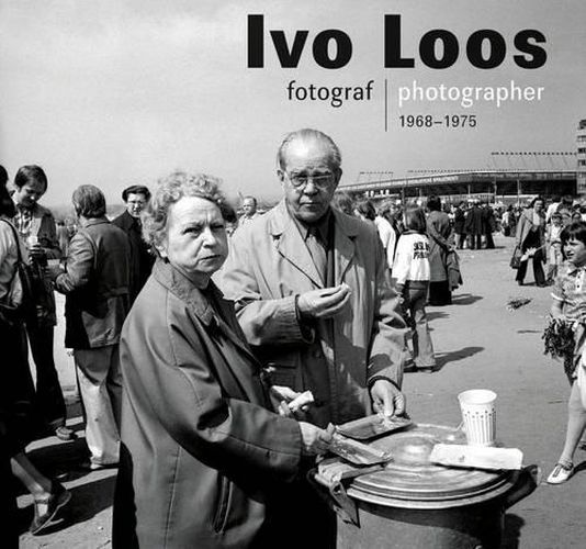 Cover image for Ivo Loos: Photographer 1966-1975