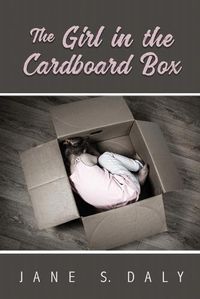 Cover image for The Girl in the Cardboard Box