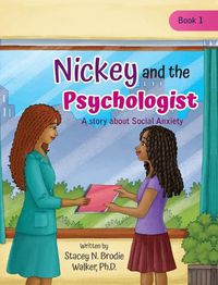 Cover image for Nickey and the Psychologist