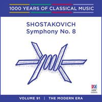 Cover image for Shostakovich Symphony No 8 1000 Years Of Classical Music Vol 91
