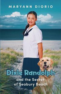 Cover image for Dixie Randolph and the Secret of Seabury Beach