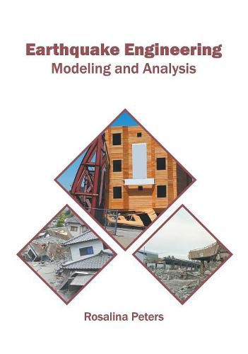 Cover image for Earthquake Engineering: Modeling and Analysis