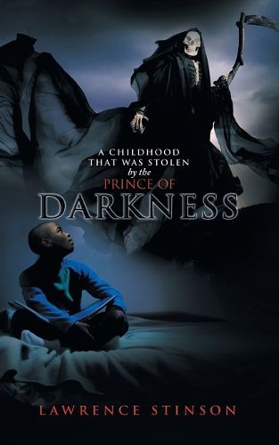 Cover image for A Childhood That Was Stolen by the Prince of Darkness