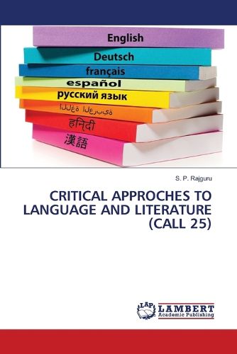 Cover image for Critical Approches to Language and Literature (Call 25)
