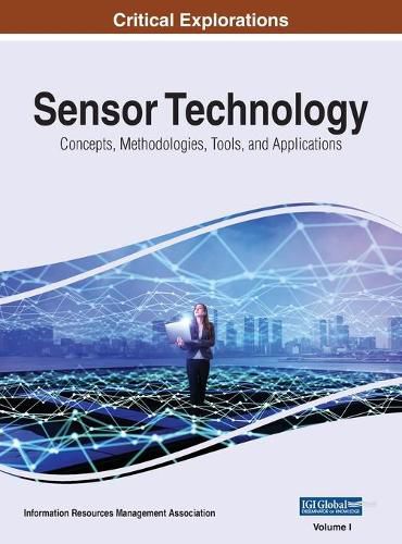 Cover image for Sensor Technology: Concepts, Methodologies, Tools, and Applications, VOL 1