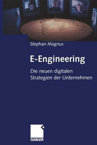 Cover image for E-Engineering: Die neuen digitalen Strategien der Unternehmen