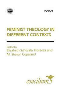 Cover image for Concilium 1996/1 Feminist Theology in Different Contexts