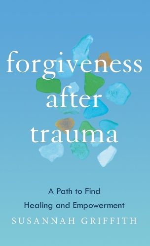 Cover image for Forgiveness after Trauma