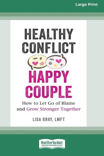 Cover image for Healthy Conflict, Happy Couple