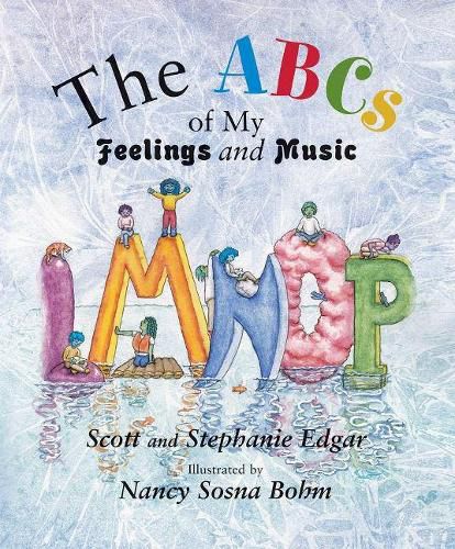 Cover image for The ABCs of My Feelings and Music