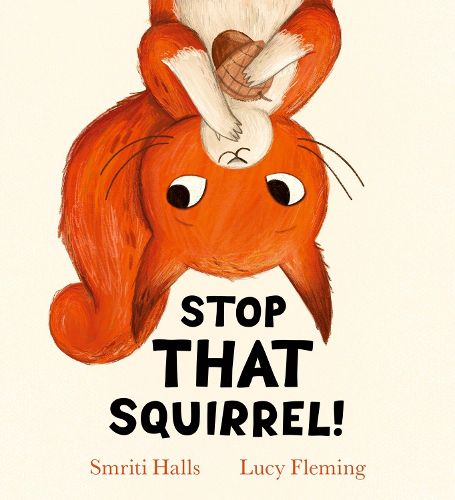 Cover image for Stop That Squirrel! (HB)