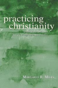 Cover image for Practicing Christianity