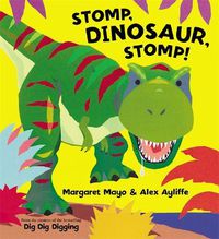 Cover image for Stomp, Dinosaur, Stomp!