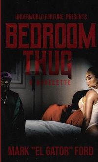 Cover image for Bedroom Thug