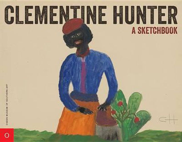 Cover image for Clementine Hunter .: A Sketchbook